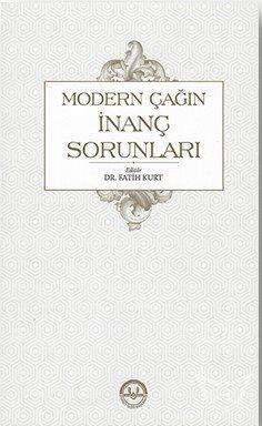 Modern Çağın İnanç Sorunları