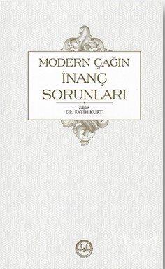 Modern Çağın İnanç Sorunları