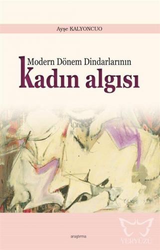 Modern Dönem Dindarlarının Kadın Algısı