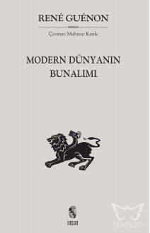 Modern Dünyanın Bunalımı