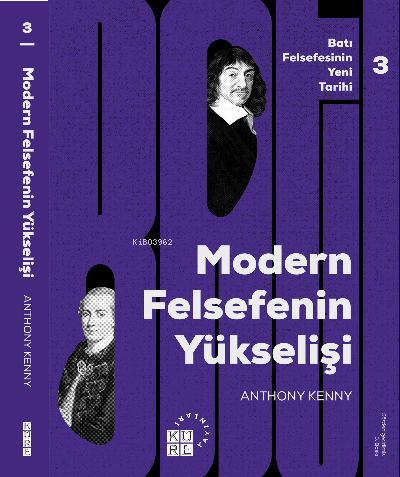 Modern Felsefe'nin Yükselişi Batı Felsefesinin Yeni Tarihi 3 Cilt