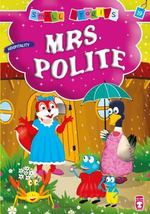 Mrs. Polite - Sincap Nazik (İngilizce)