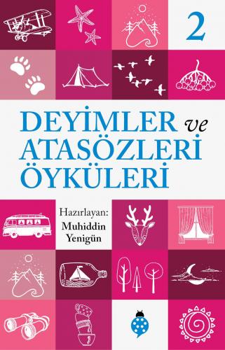 Deyimler ve Atasözleri Öyküleri 2