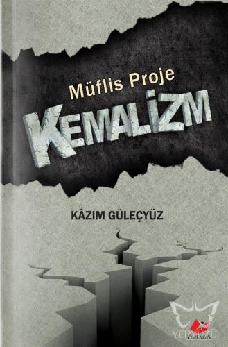 Müflis Proje: Kemalizm