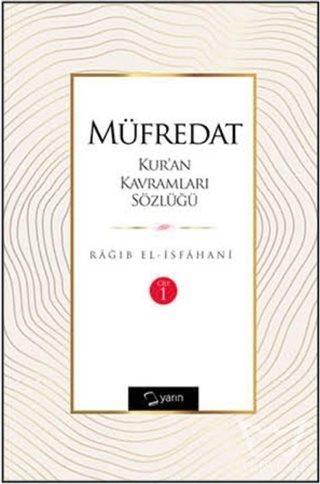 Müfredat Kur'an Kavramları Sözlüğü (2 Cilt) - Rağıb el-İsfahani - Yarı