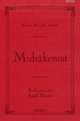 Muhakemat (Çanta Boy); Risale-i Nur Külliyatından Lügatlı, Kaynaklı, İ