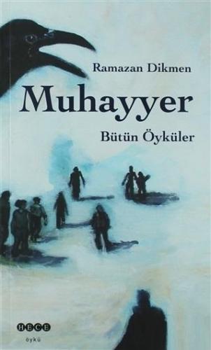 Muhayyer Bütün Öyküler