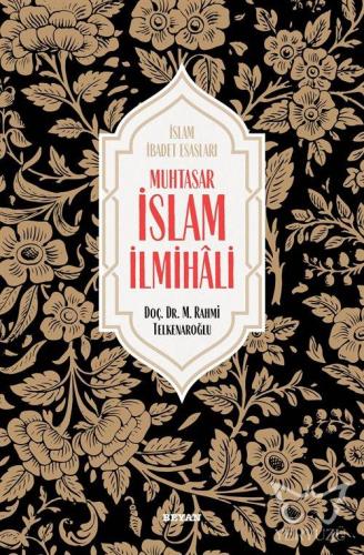 Muhtasar İslam İlmihali ( Ciltli )
