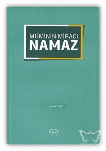 Müminin Miracı Namaz