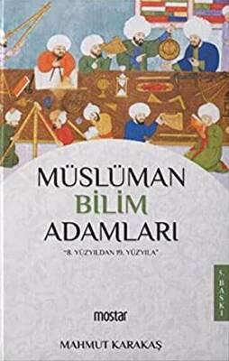 8. Yüzyıldan 19. Yüzyıla Müslüman Bilim Adamları