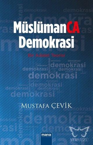 MüslümanCA Demokrasi; Bir Adalet Teorisi
