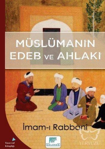 Müslümanın Edeb ve Ahlakı