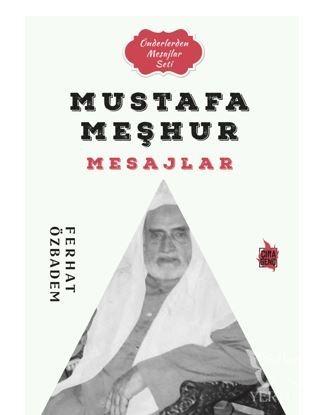 Mustafa Meşhur Mesajlar