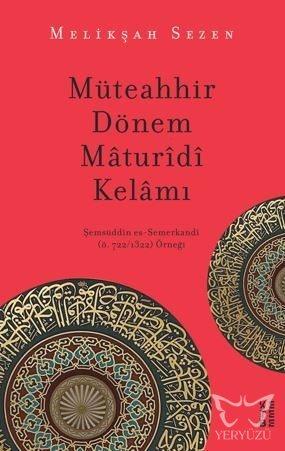 Müteahhir Dönem Mâturîdî Kelâmı