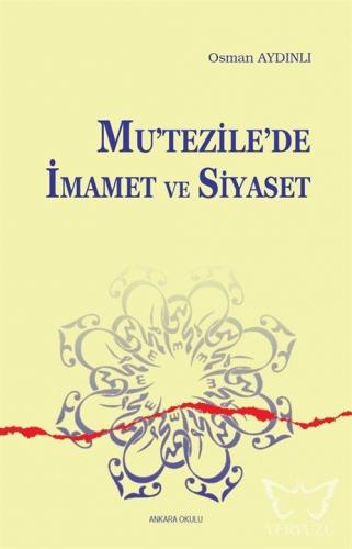 Mutezile'de İmamet ve Siyaset