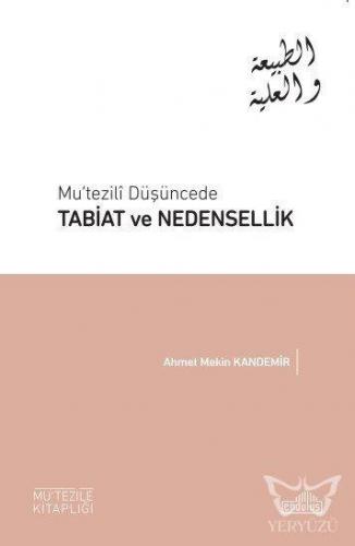 Mu'tezili Düşüncede Tabiat ve Nedensellik
