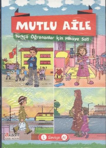 Mutlu Aile Türkçe Öğrenenler İçin Hikaye Seti 1. Seviye A1