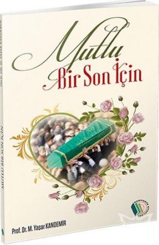 Mutlu Bir Son için