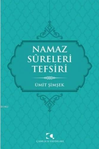 Namaz Sureleri Tefsiri