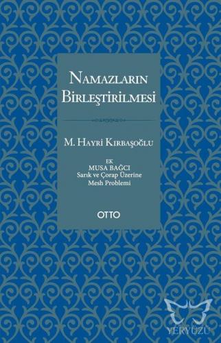 Namazların Birleştirilmesi