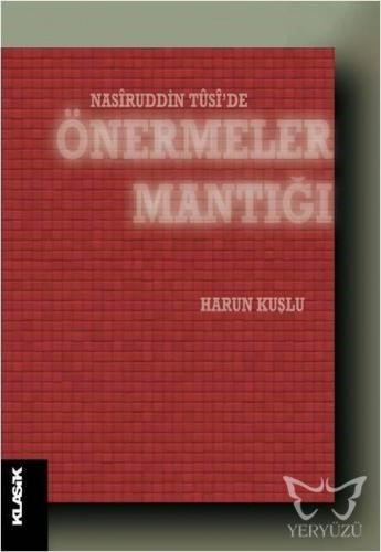 Nasiruddin Tusi'de Önermeler Mantığı