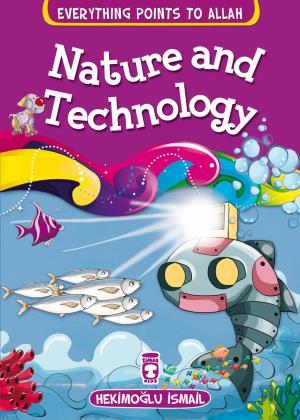 Nature and Technology - Tabiat ve Teknoloji (İngilizce)