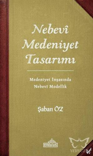 Nebevi Medeniyet Tasarımı