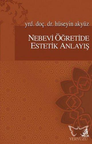 Nebevi Öğretide Estetik Anlayış