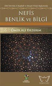 Nefis Benlik ve Bilgi