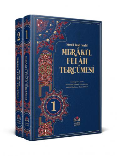 Nurul Îzah Şerhi Merakıl Felah Tercümesi 2 Cilt (Kırık Manalı)