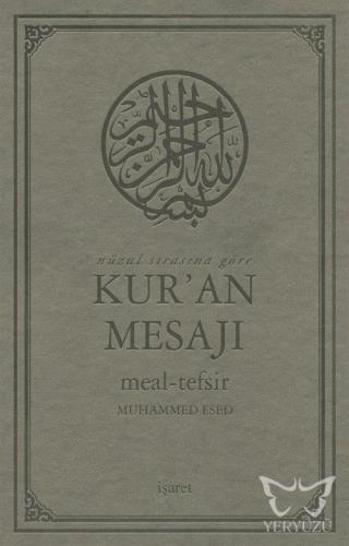 Nüzul Sırasına Göre Kur'an Mesajı Meal-Tefsir (Büyük Boy, Mushafsız)