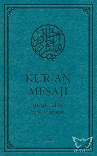 Nüzul Sırasına Göre Kur'an Mesajı Meal-Tefsir (Orta Boy, Mushafsız)