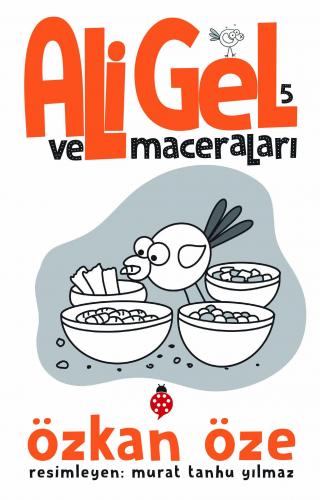 Ali Gel ve Maceraları 5