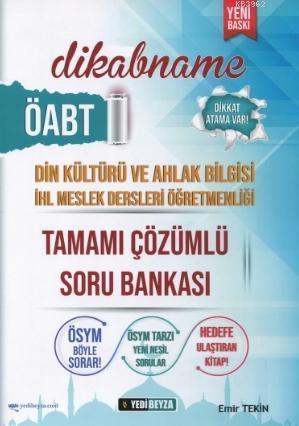 ÖABT Din Kültürü Öğretmenliği Dikabname Soru Bankası Çözümlü; İHL Mesl