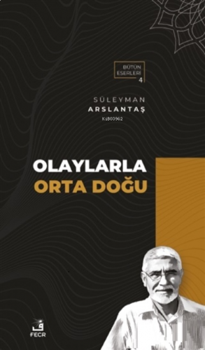 Olaylarla Orta Doğu