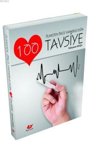 Ölmeden Önce Yapabileceğin100 Tavsiye- 3241