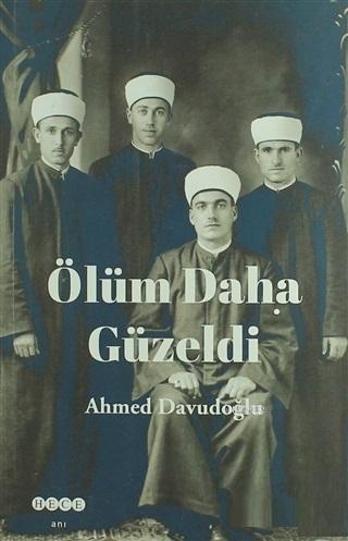 Ölüm Daha Güzeldi