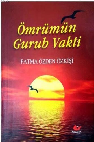 Ömrümün Gurub Vakti- 3244