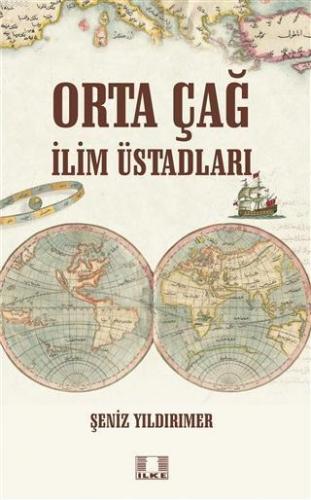 Orta Çağ İlim Üstadları