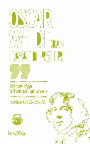 Oscar Wilde'dan Hayat Dersleri
