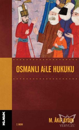 Osmanlı Aile Hukuku