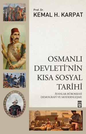 Osmanlı Devletinin Kısa Sosyal Tarihi