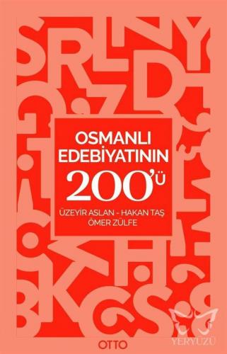 Osmanlı Edebiyatının 200'ü