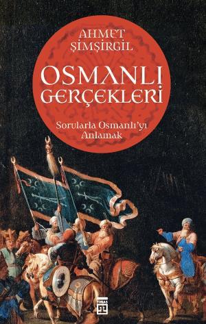Osmanlı Gerçekleri 1