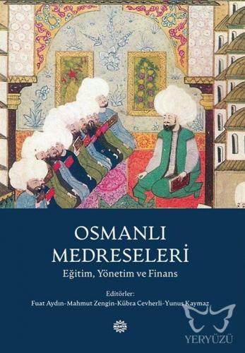 Osmanlı Medreseleri