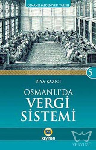 Osmanlı'da Vergi Sistemi