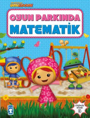 Oyun Parkında Matematik - Umizoomi 3