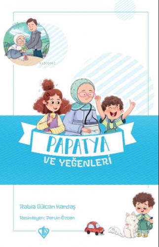 Papatya ve Yeğenleri