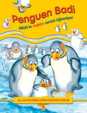 Penguen Badi Allahın Hakim İsmini Öğreniyor -  Allahın İsimlerini Öğreniyorum 1