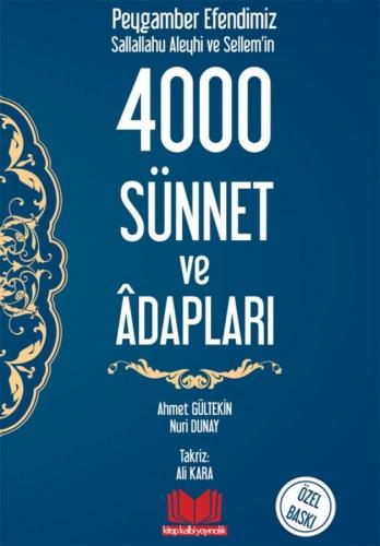 Peygamber Efendimizin 4000 Sünnet Ve Adapları